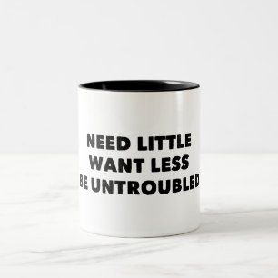 Tasse 2 Couleurs Besoin De Peu De Souhaits Que Vous Soyez Moins Sûr