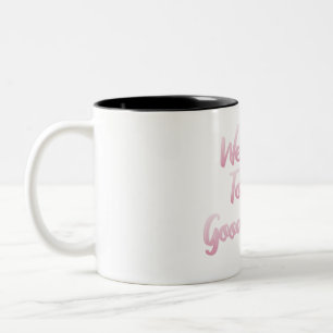 TASSE 2 COULEURS BIENVENUE DANS LA BONNE PLACE