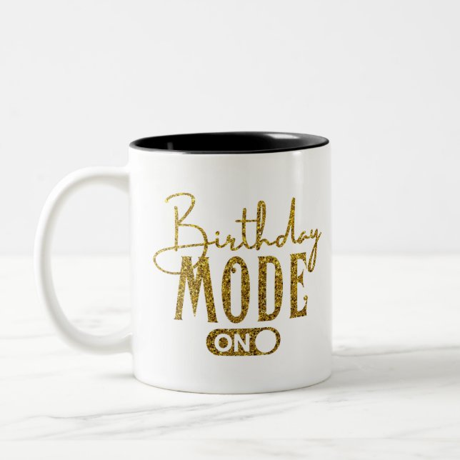 Tasse 2 Couleurs Birthday Mode On | Birthday Party (Gauche)