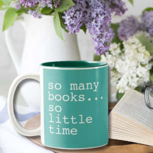 Tasse 2 Couleurs Book Lover's So Many Books