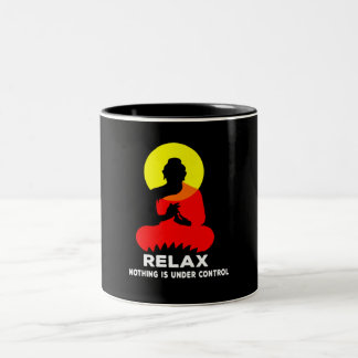 Tasse 2 Couleurs Bouddhisme Relax Rien N'Est En Contrôle Cadeau Per