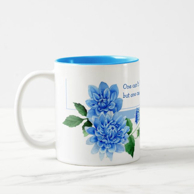 Tasse 2 Couleurs bouquet bleu dahlia avec citation sage (Gauche)