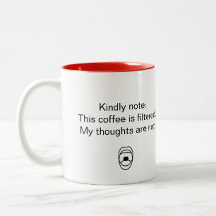 Tasse 2 Couleurs Bouteille de café Pensées non filtrées