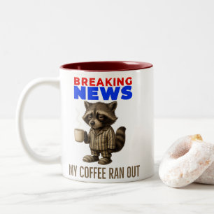 Tasse 2 Couleurs Breaking News : Mon café est épuisé – Café d'urgen