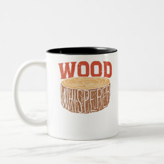 Tasse 2 Couleurs Cadeau de charpenter Wood Whisperer