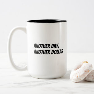 Tasse 2 Couleurs Cadeau drôle pour collègue 'Un jour de plus, un do