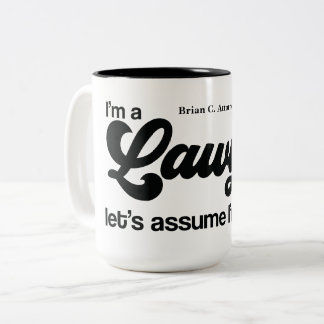 Tasse 2 Couleurs Cadeau personnalisé "Je suis un avocat"