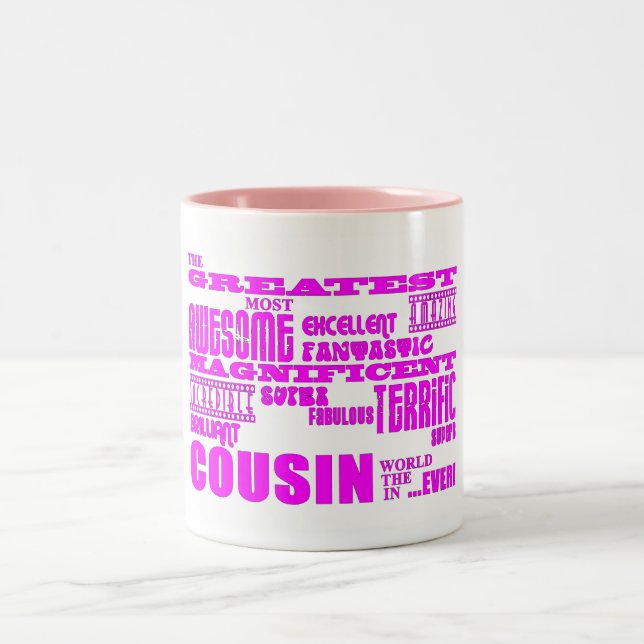 Tasse 2 Couleurs Cadeaux d'amusement pour des cousins : Le plus (Centre)