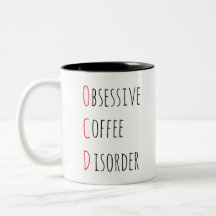 CAFÉ OBSESSIF OCD / Citation amusante