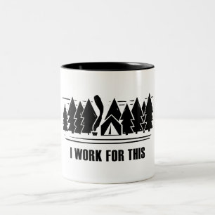 Tasse 2 Couleurs Camping, Je Travaille Pour Ça