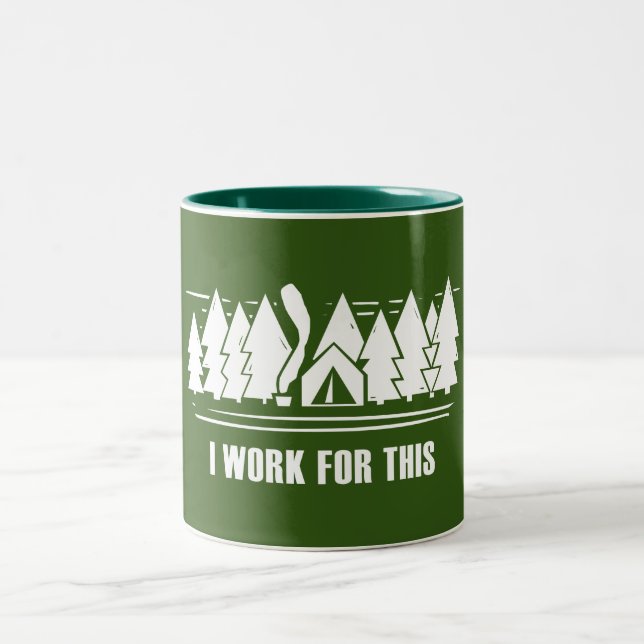 Tasse 2 Couleurs Camping, Je Travaille Pour Ça (Centre)