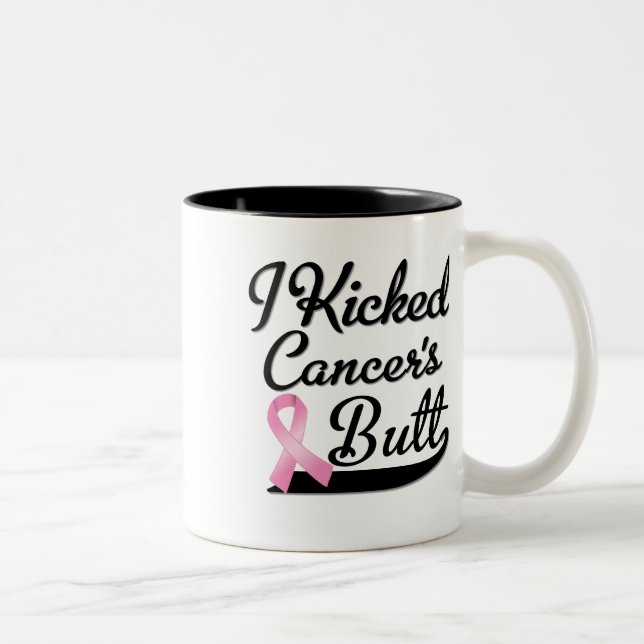 Tasse 2 Couleurs Cancer du sein J'ai commencé Butt (Droit)