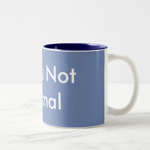 Tasse 2 Couleurs Ce n'est pas normal