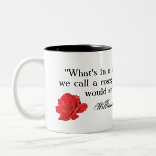 Tasse 2 Couleurs Cela que nous appelons un rose… Shakespeare
