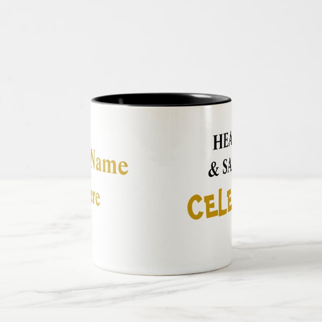 Tasse 2 Couleurs Célébrité spéciale de santé et sécurité ! Ajoutez (Centre)