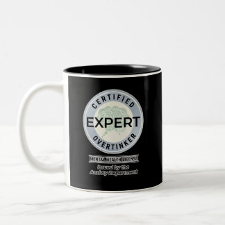 Tasse 2 Couleurs Certified Overthinker Issued by the Anxiety Dept.