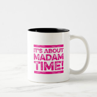 Tasse 2 Couleurs C'est à propos de Madame Time Kamala Harris Coffee