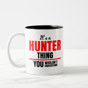 Tasse 2 Couleurs C'est un chasseur que vous ne comprendriez pas nom