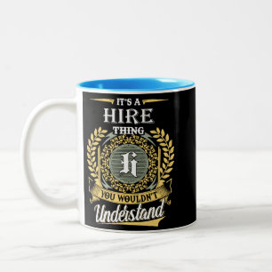Tasse 2 Couleurs C'est une chose à louer que vous ne pourriez pas c