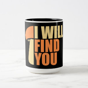 Tasse 2 Couleurs Champignon Je Vous Trouverai Citation D'humour Drô