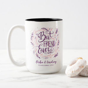 Tasse 2 Couleurs Chic Lettré À La Main Meilleur Ami Jamais Personna