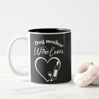 Tasse 2 Couleurs Chien Mère Vin Amant Cute Animal Maman Propriétair