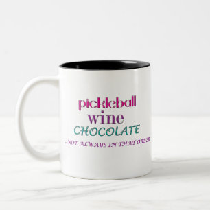 Tasse 2 Couleurs CHOC DE VIN DE PICKLEBALL -pas dans cet ordre