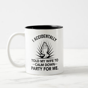 Tasse 2 Couleurs Citation Amusante Du Mari - Priez Pour Moi Cadeau