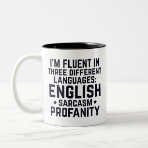 Tasse 2 Couleurs Citation amusante je parle couramment trois langue