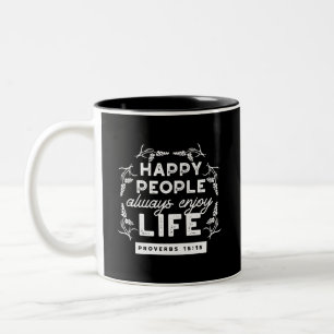 Tasse 2 Couleurs Citation chrétienne inspirante de Proverbes 15:15