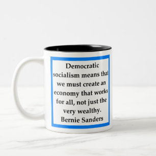 Tasse 2 Couleurs Citation de Bernie Samders