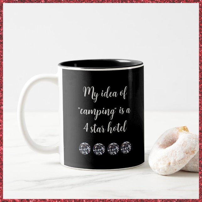 Tasse 2 Couleurs Citation de fille Glam Cute Camping (Créateur téléchargé)