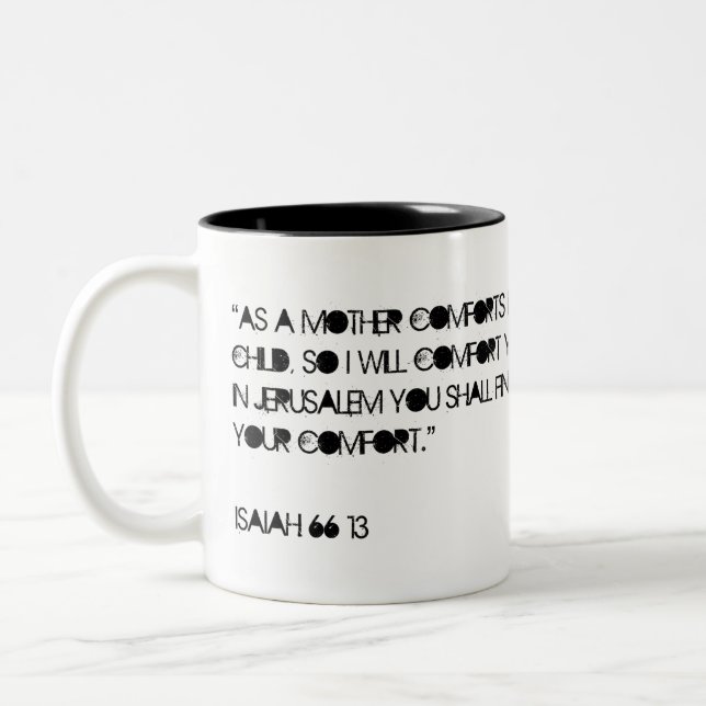Tasse 2 Couleurs Citation de la Bible Ésaïe 66:13 (Gauche)