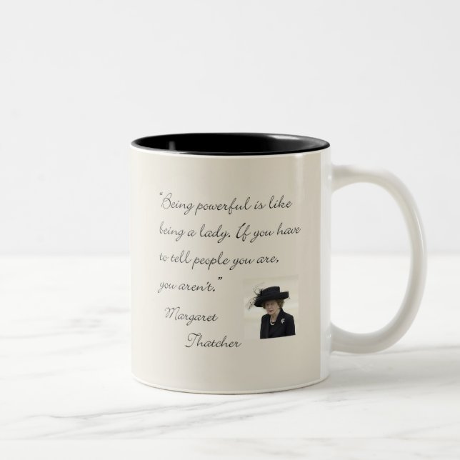 Tasse 2 Couleurs Citation de Margaret Thatcher "étant puissante… " (Droit)