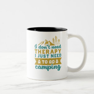 Tasse 2 Couleurs Citation de Randonnée de camping amusant Je n'ai p