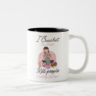 Tasse 2 Couleurs Citation drôle de crochet pour amoureux de la lain