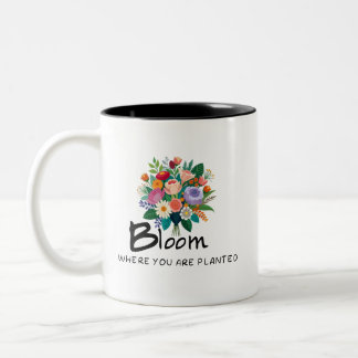 Tasse 2 Couleurs Citation inspirante - Fleur où vous êtes planté