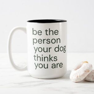 Tasse 2 Couleurs Citation Minimaliste pour Amoureux de Chiens