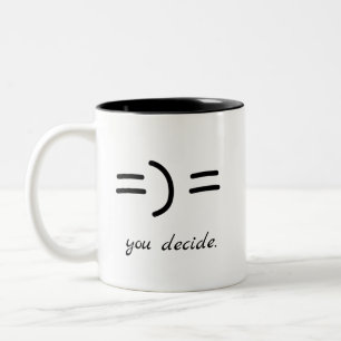 Tasse 2 Couleurs Citation Motivante Heureux Triste Vous Décidez Pos