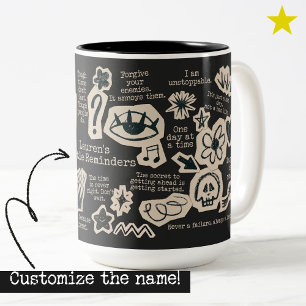 Tasse 2 Couleurs Citation quotidienne d'affirmation noire Doodle No