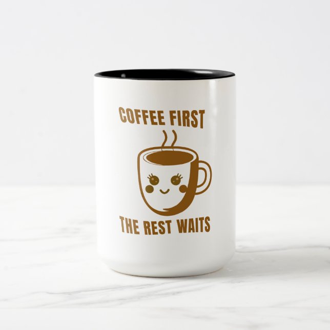 Tasse 2 Couleurs "COFFEE FIRST, THE REST WAITS" - Cartoon Coffee (Centre)