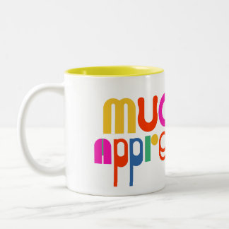 Tasse 2 Couleurs Coloré le plus apprécié merci