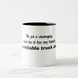 Tasse 2 Couleurs Conducteur de camion fiable