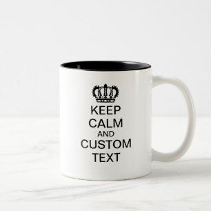 Tasse 2 Couleurs Conserver le calme et créer votre propre design Aj