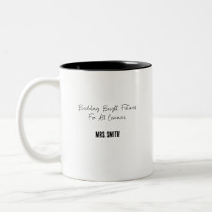 Tasse 2 Couleurs Construire des avenirs radieux pour tous les appre