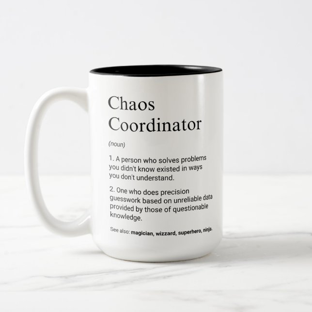 Tasse 2 Couleurs Coordinateur du chaos Funny Manager Définition (Gauche)
