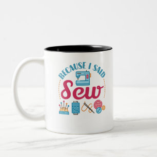 Tasse 2 Couleurs Couchant Lover Parce Que J'Ai Dit Quelques