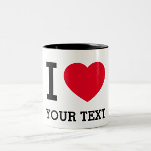 Tasse 2 Couleurs Créez votre propre Funny que j'aime