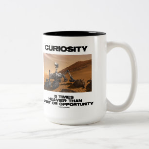 Tasse 2 Couleurs Curiosity 5 fois plus lourd que Spirit Opportunity