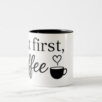 Tasse 2 Couleurs Cute Heart Coffee Cup. But First, Coffee Mug.